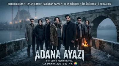 Adana Ayazı (NOW TV) - Oyuncu Başvurusu: Kadim Bir Şehrin Kalbinde Sıcak Bir Hikaye